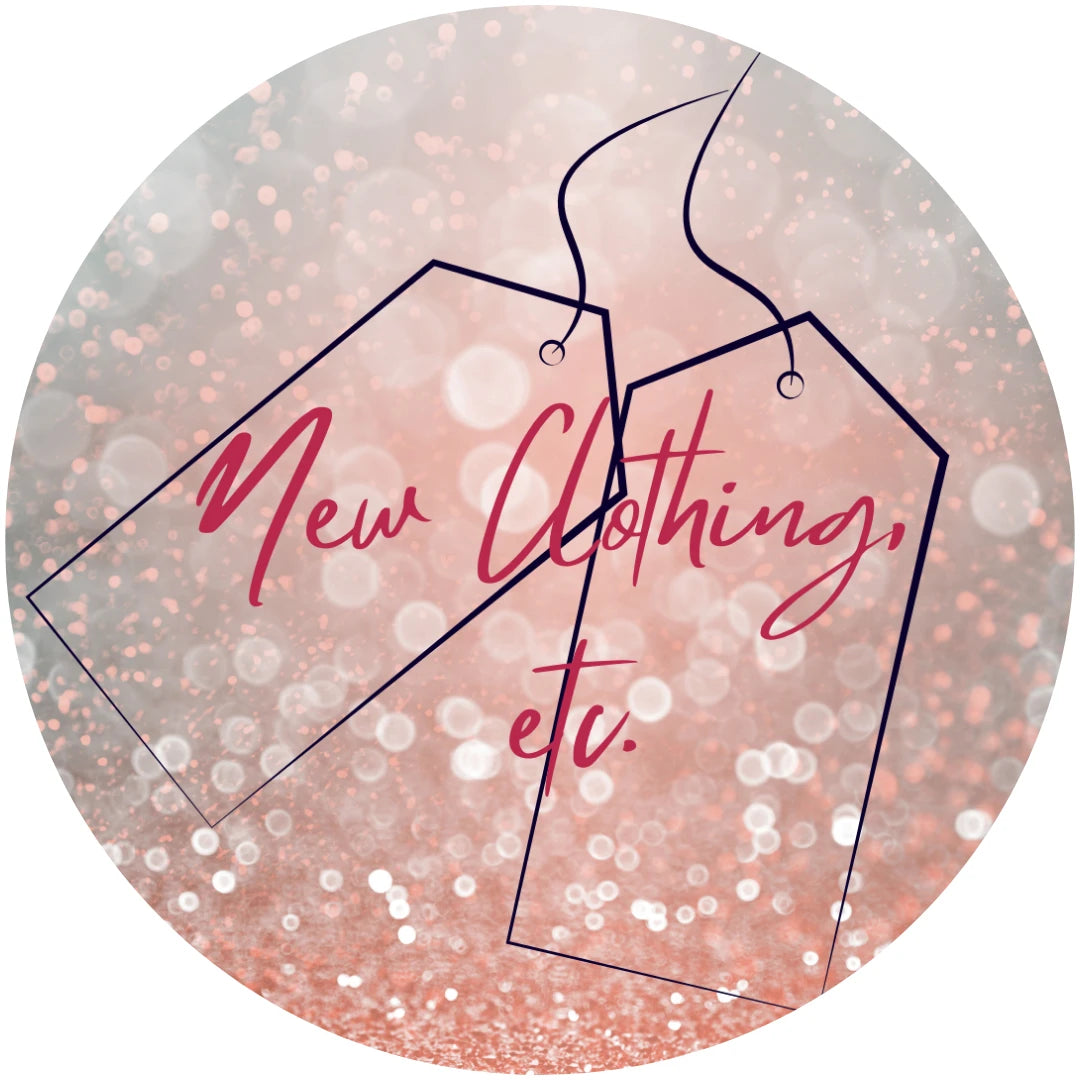 New Clothing, Etc.